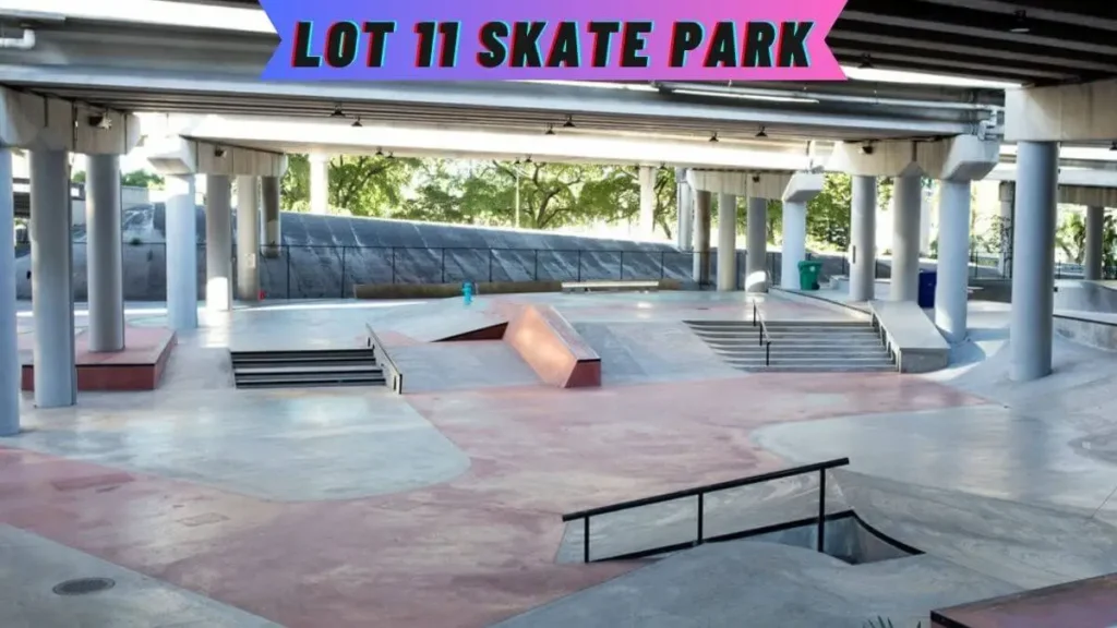 Lot 11 Skate Park  